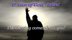 O Men of God, Arise!